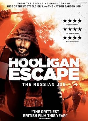  Hooligan Escape The Russian Job 