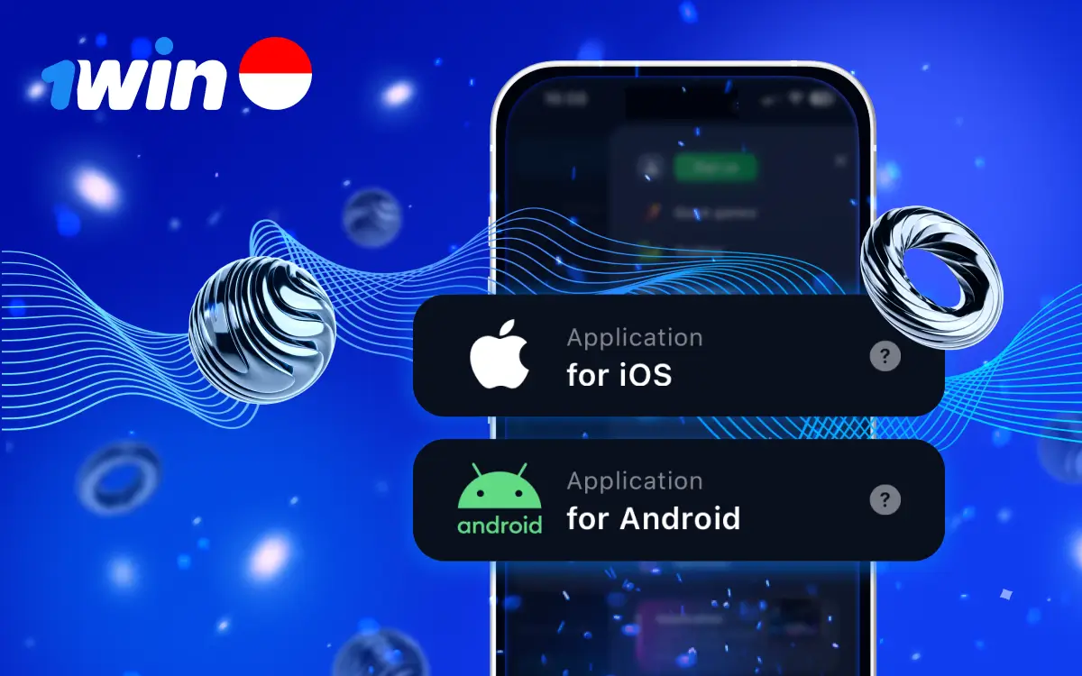 Get 1win app for all mobile devices